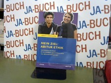 Mein Ziel: Abitur Ethik - Das komplette Abi-Wissen.: Für das mündliche und schri