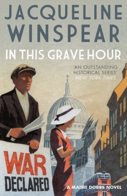 In This Grave Hour by Jacqueline Winspear (Paperback Book)