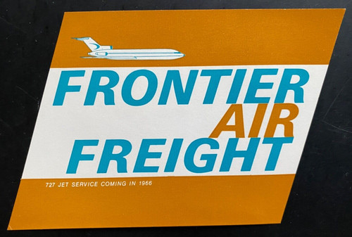 1966 FRONTIER AIRLINES vintage 3"x5" decal sticker FRONTIER AIR FREIGHT, 727 JET