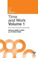 Time and Work : How Time Impacts Individuals,...