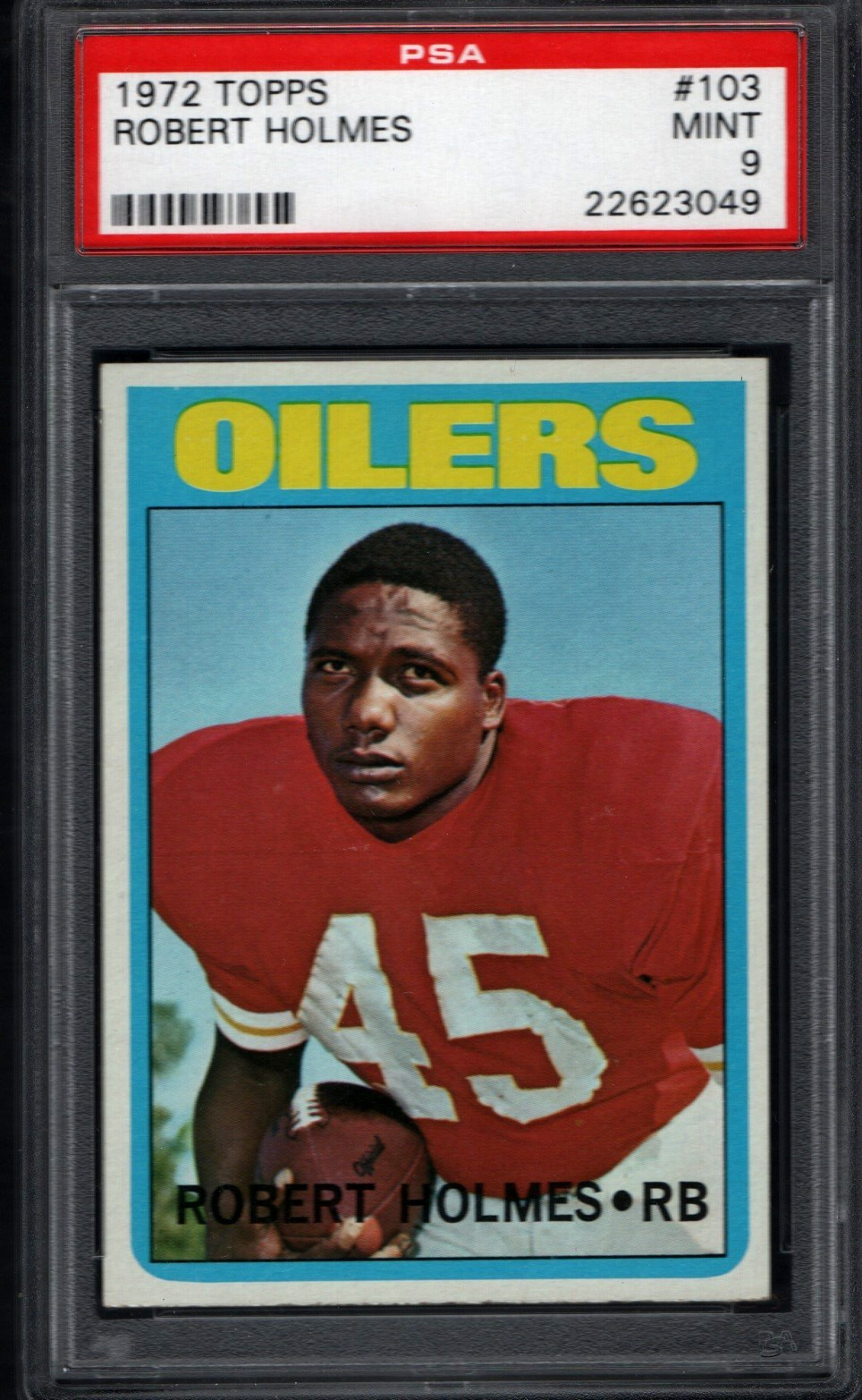 1972 Topps Football #103 Robert Holmes PSA 9 Mint Pop 43 Houston Oilers