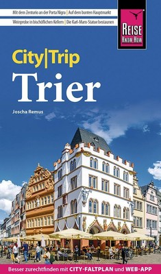 Reise Know-How CityTrip Trier ~ Joscha Remus ~  9783831735495