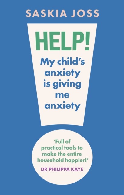 Help My Childs Anxiety/giving Me Anxiety