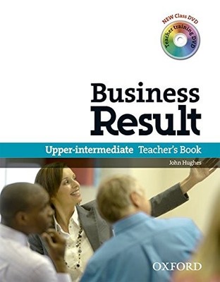 BUSINESS RESULT UPPER-INTERMADIATE. TEACHER'S BOOK AND By John Hughes **Mint**