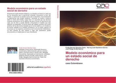 Modelo económico para un estado social de derecho Fredy Hernán Sánchez Cano
