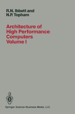 R. Ibbett | Architecture of High Performance Computers | Taschenbuch | Englisch