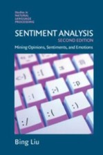 Sentiment Analysis: Mining Opinions, Sentiments, a... 9781108486378 by Liu, Bing
