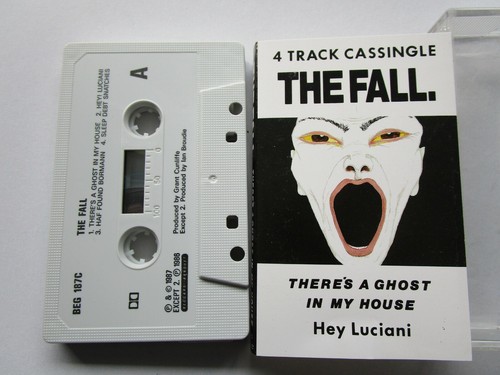 The Fall cassette There's A Ghost In My House / Hey Luciani Tape Cassette