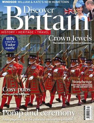 Discover Britain Magazine Dec/Jan 2023, William & Kate, Coronation, Stonehenge
