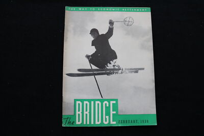 1938 FEBRUARY THE BRIDGE MAGAZINE - SKIER COVER - SP 4925P