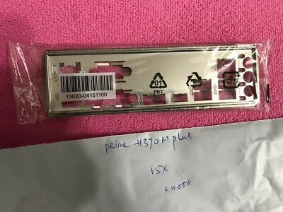  ASUS PRIME H370M PLUS ,PRIME H370M PLUS /CSM  IO SHIELD BACK PLATE ( METAL) 
