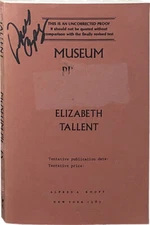 Elizabeth Tallent / Museum Pieces Uncorrected Proof 1st 1985