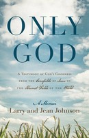Larry Johnson (U. A.) | Only God | Taschenbuch | Englisch (2023)