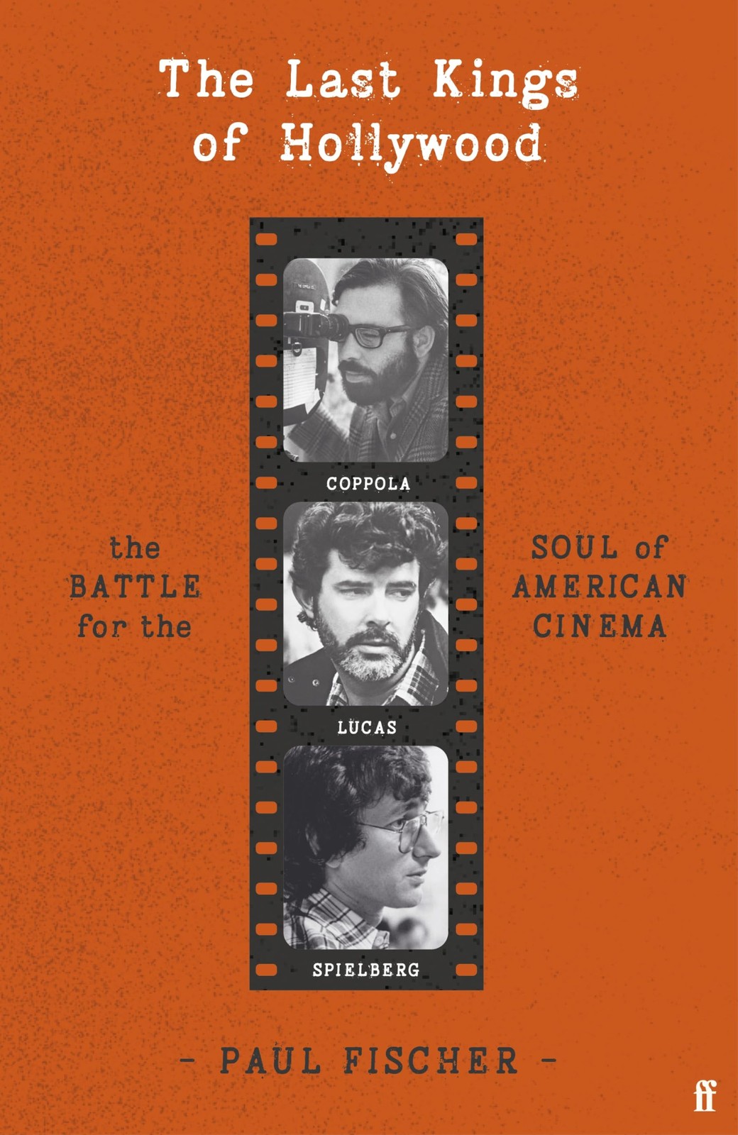 The Last Kings of Hollywood by Paul Fischer - - Image 6