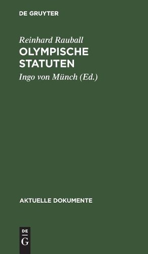 Reinhard Rauball Olympische Statuten (Hardback) Aktuelle Dokumente