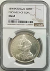1898 Portugal 1000 Reis Discovery India Silver NGC MS63 blast white coin
