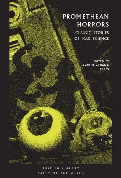 Xavier Aldana Reyes | Promethean Horrors | Taschenbuch | Englisch (2019)-image