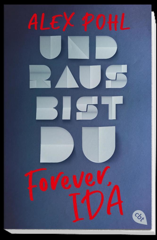 Thumbnail - Forever, Ida - Und Raus Bist Du | Alex Pohl | 2021 | Deutsch