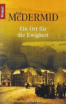 Ein Ort für die Ewigkeit von McDermid, Val | Buch | Zustand sehr gut