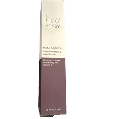 Hey Honey Make A Splash Intense Hydrating Aqua Serum 1.5 fl oz New in Box