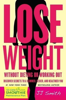 Jj Smith Lose Weight Without Dieting or Working Out (Taschenbuch) (US IMPORT)