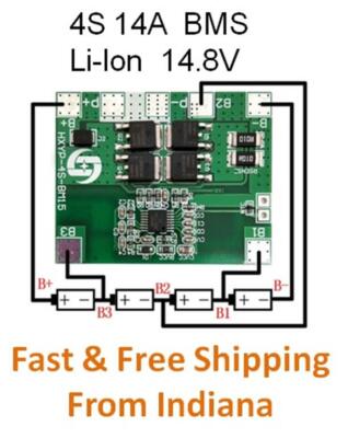 4S Li-Ion  14A  14.8V  BMS     Free Ship from Indiana