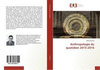 Anthropologie Du Quotidien 2015-2016 Ridha Boukraa