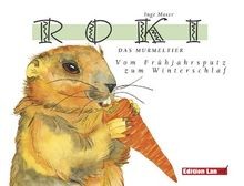 Roki, Das Murmeltier von Inge Moser | Buch | Zustand sehr gut