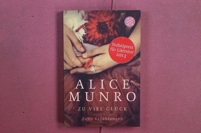 386171 Alice Munro ZU VIEL GLÜCK FISCHER Taschenbuch Zehn Erzählungen