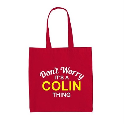 Don't Worry It's a COLIN Thing - Canvas-Einkaufstasche - Nachname individueller Name Familie