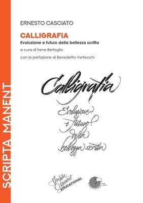 Irene Bertoglio Benedetto  Calligrafia. Evoluzione e fut (Paperback) (UK IMPORT)