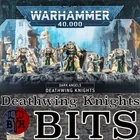 Warhammer 40k Dark Angels Deathwing Knights Terminator Squad BITS multi-listing