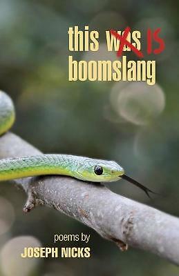 this is boomslang by Joseph Nicks (Paperback, 2020)
