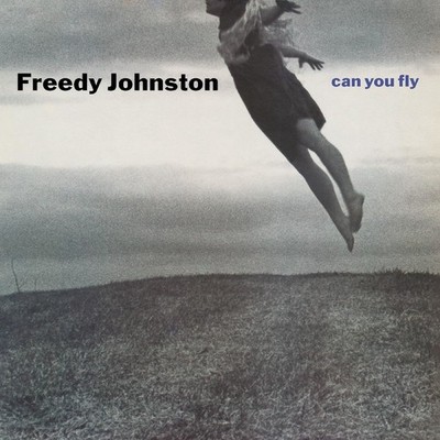 Audio Cd Neu - Freedy Johnston - Can You Fly -I- Sunset Blvd Records