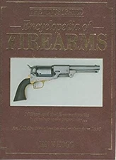 The illustrated encyclopedia of firearms Ian V. Hogg