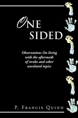 P. Francis Quinn | One Sided | Taschenbuch | Englisch (2012) | AuthorHouse