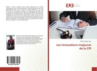 Ndiaye Ndeye Amy | Les Innovations Majeures De La CPI | Taschenbuch (2018)