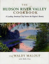 The Hudson River Valley Cookbook : A Leading American Chef Savors
