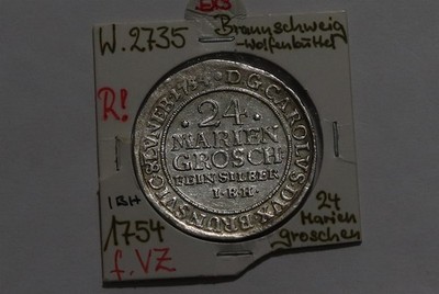     GERMANY BRAUNS-WOLF. 24 MARIENGROSCHEN 1754 IBH VERY RARE B86 WL10