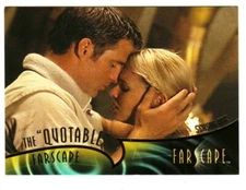 FARSCAPE THROUGH THE WORMHOLE QUOTABLE INSERT CARD Q1.7