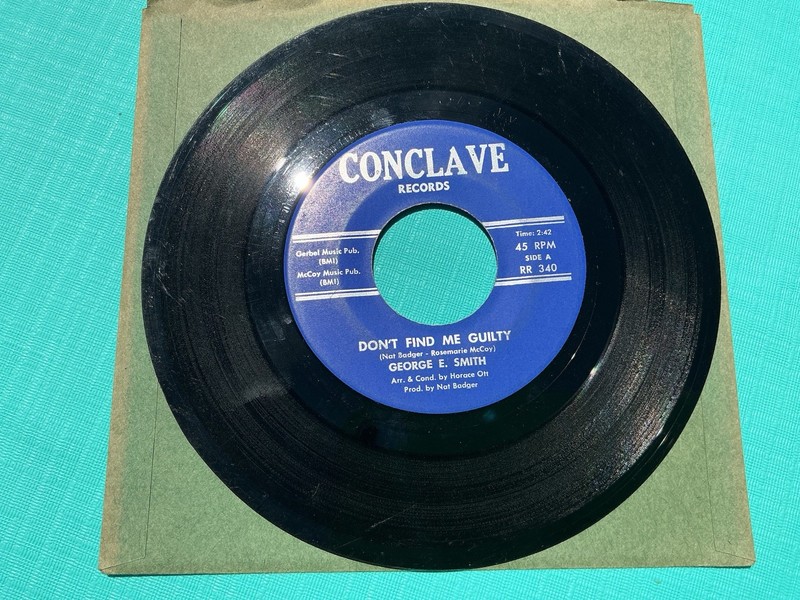 George E Smith 45 Record Conclave 340 Don’t Find Me Guilty/Human Soul Funk