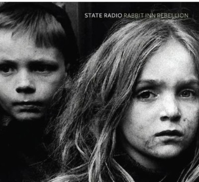 State Radio - Rabbit Inn Rebellion - Music CD