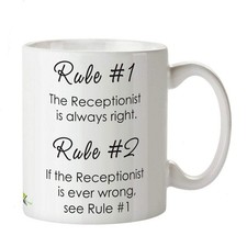 Receptionist Is Always Right Funny Coffee Tea Mug Office Front Desk Gift 11oz