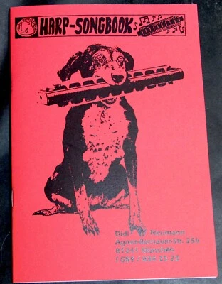 HARP SONGBOOK Liederbuch f. Blues Harp  MIT/OHNE NOTEN v.DIDI NEUMANN m.Download - Bild 1 von 4