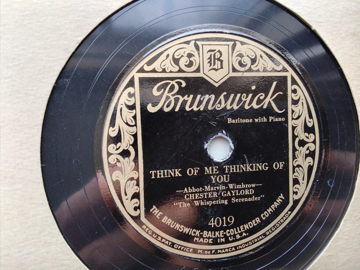 Chester Gaylord 78rpm Single 10-inch Brunswick Records #4019 Think