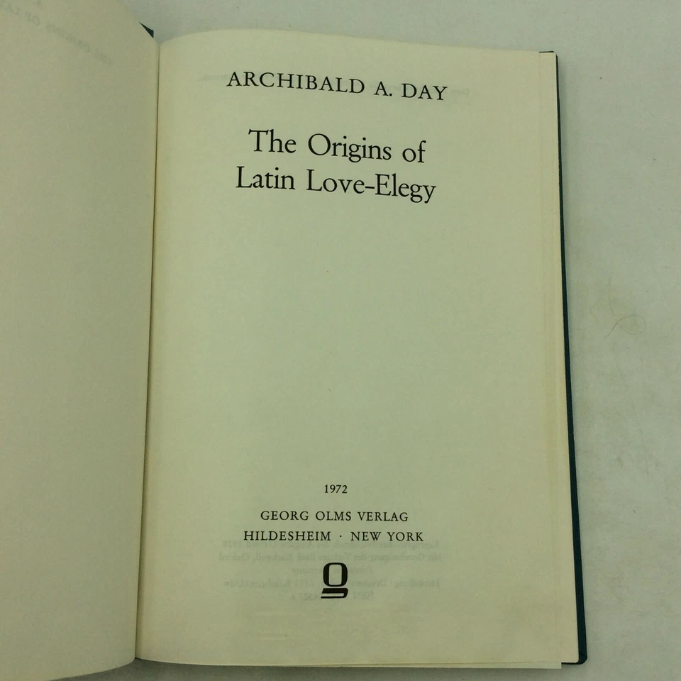 THE ORIGINS OF LATIN LOVE-ELEGY by Archibald A. Day - 1972 - Language Study - - Image 2 of 4