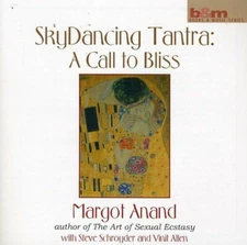 Skydancing Tantra: A Call to Bliss Music