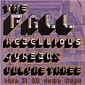 The Fall - Rebellious Jukebox, Vol. 3 (Live Recording, 2010)