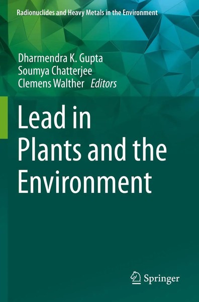 Dharmendra K. Gupta (U. A.) | Lead In Plants And The Environment | Taschenbuch-image