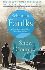 Snow Country Sebastian Faulks